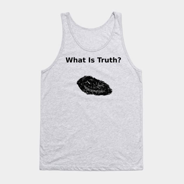 The Rauschmonstrum, What is Truth? Tank Top by Rauschmonstrum